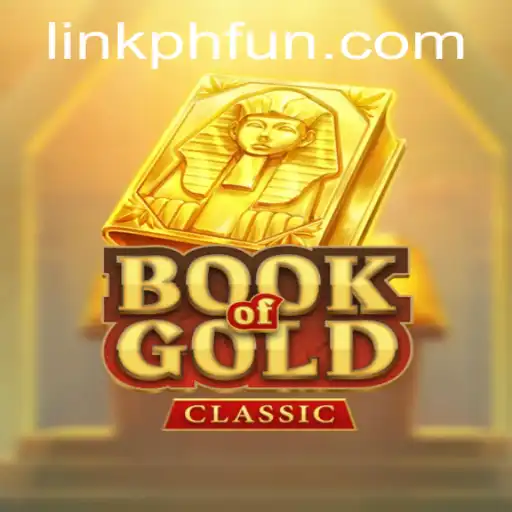 Exploring the Exciting World of BookOfGoldClassic: A Journey Through Ancient Riches