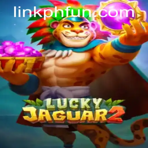 Exploring Luckyjaguar2 and the Trend of phfun Gaming